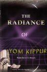 The Radiance Of Yom Kippur
